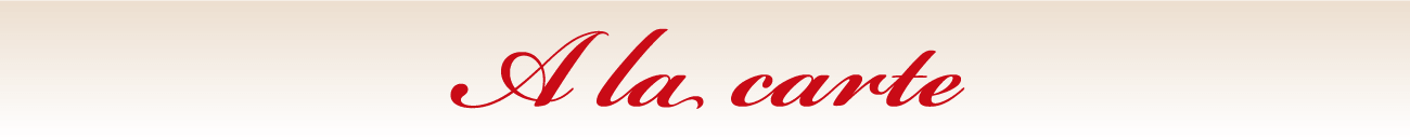 A La Carte